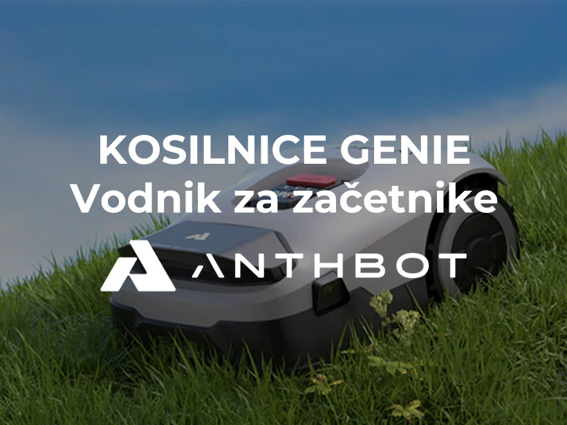Vodnik za začetnike - ANTHBOT GENIE